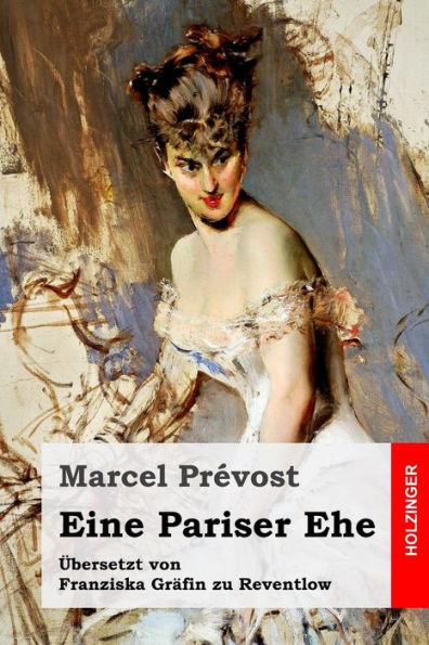 Eine Pariser Ehe (German Edition)