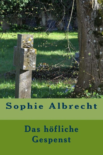 Das H?fliche Gespenst (German Edition) - 9781546323792