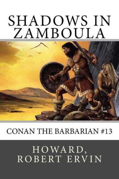 Shadows In Zamboula: Conan The Barbarian #13