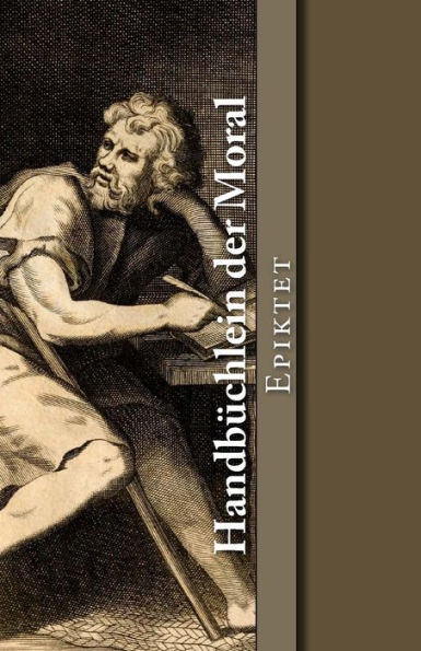 Handbuchlein Der Moral (Klassiker Der Philosophie) (German Edition)