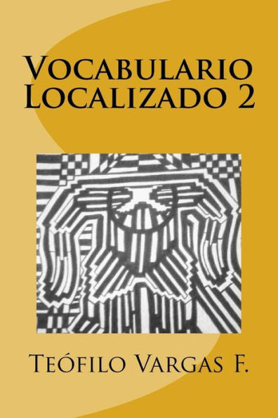 Vocabulario Localizado 2 (Spanish Edition)