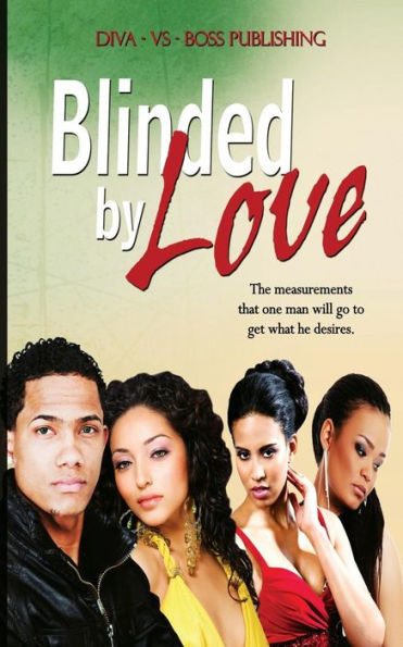 Blinded By Love