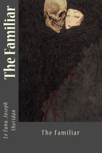The Familiar - 9781546358510