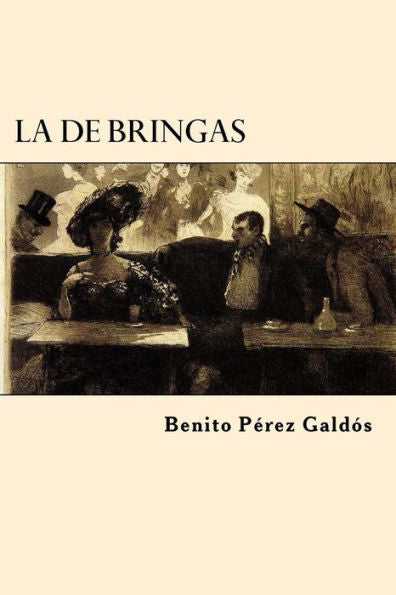 La De Bringas (Spanish Edition) - 9781546370451