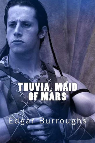 Thuvia, Maid Of Mars - 9781546371571