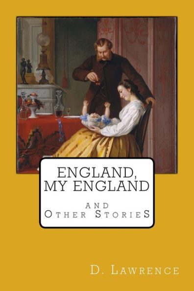 England, My England And Other Stories