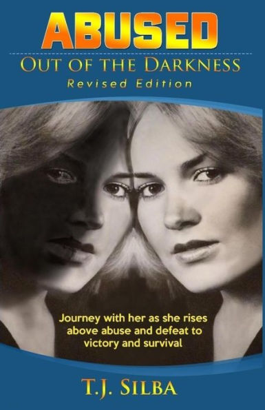 Abused: Out Of The Darkness