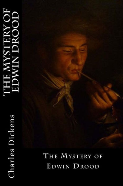 The Mystery Of Edwin Drood - 9781546445463