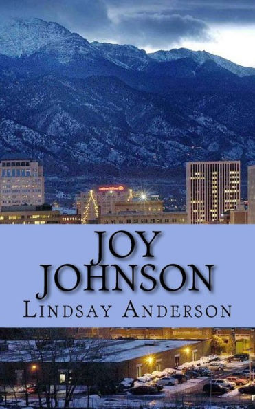 Joy Johnson (Changes Of Summer) (Volume 15)