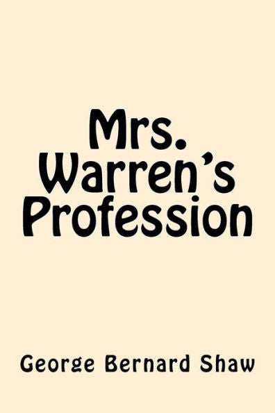 Mrs. Warren's Profession - 9781546453451