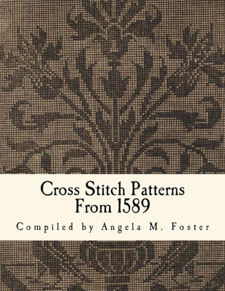 Cross Stitch Patterns From 1589