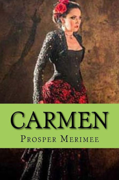 Carmen (Novella) (Enlgish Edition) - 9781546461081