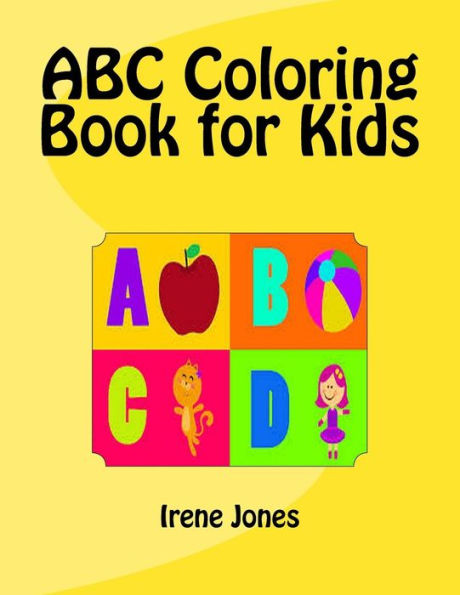 Abc Coloring Book For Kids (My Amazing Coloring Books)