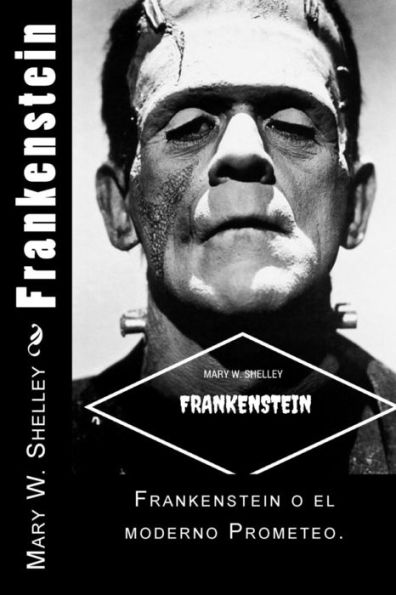 Frankenstein (Spanish) Edition (Spanish Edition)