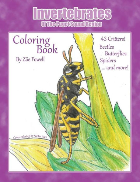 Invertebrates Of The Puget Sound Region: Coloring Book