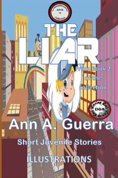 The Liar: Story No. 18 Of Book 2 Of The Thousand And One Days (The Thousand And One Days: Book 2)