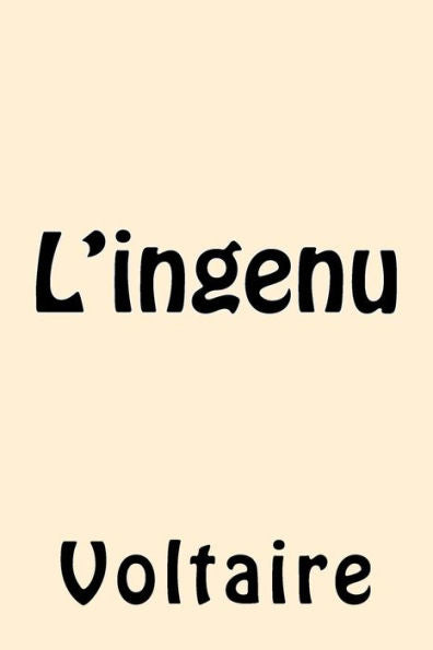 L'Ingenu (French Edition) - 9781546480785