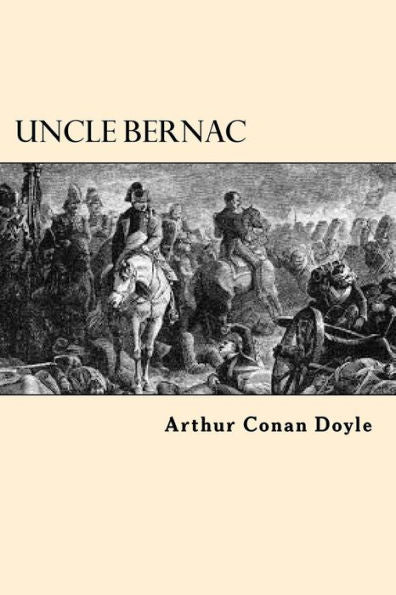 Uncle Bernac - 9781546483083