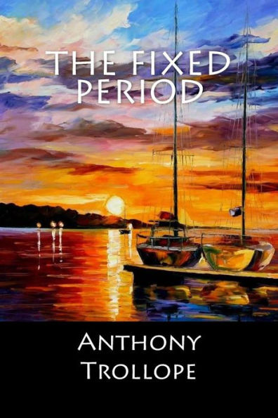 The Fixed Period - 9781546484905