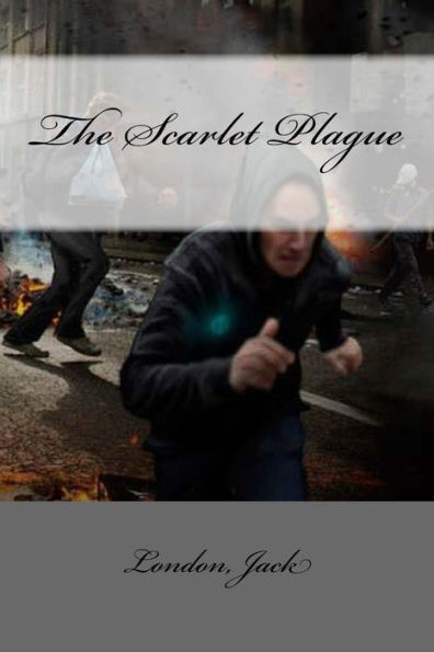 The Scarlet Plague - 9781546493754