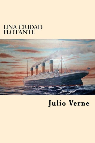 Una Ciudad Flotante (Spanish Edition) - 9781546494270
