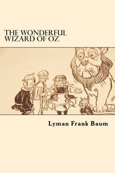 The Wonderful Wizard Of Oz - 9781546502906