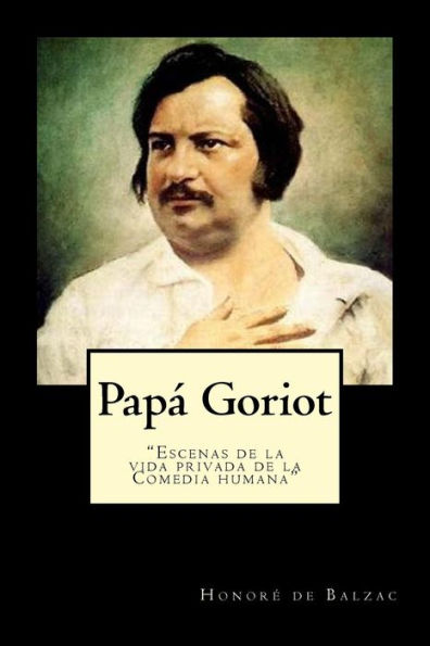 Papa Goriot (Spanish) Edition (Spanish Edition)