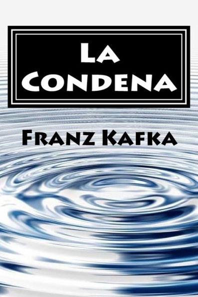 La Condena (Spanish Edition)