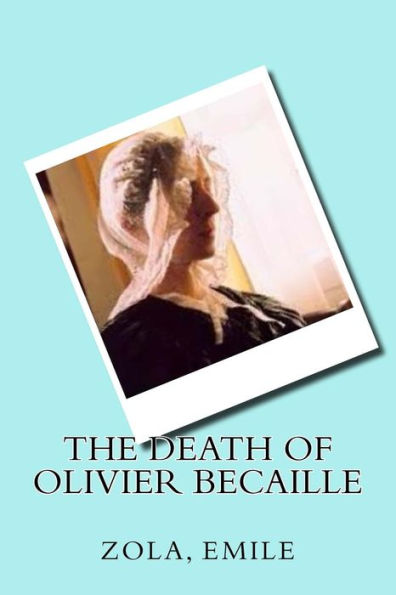 The Death Of Olivier Becaille