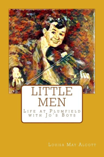Little Men: Life At Plumfield With Jo's Boys - 9781546551638