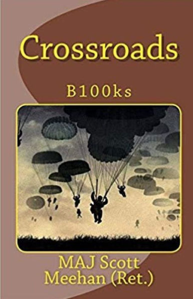 Crossroads (B100Ks Devotional) (Volume 1)