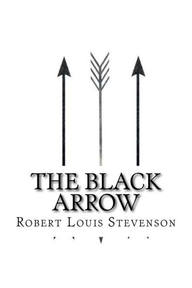 The Black Arrow - 9781546579342
