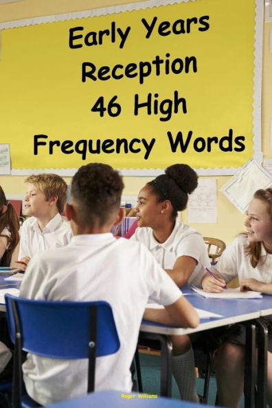 Early Years Reception - 46 High Frequency Words (Help Your Child)