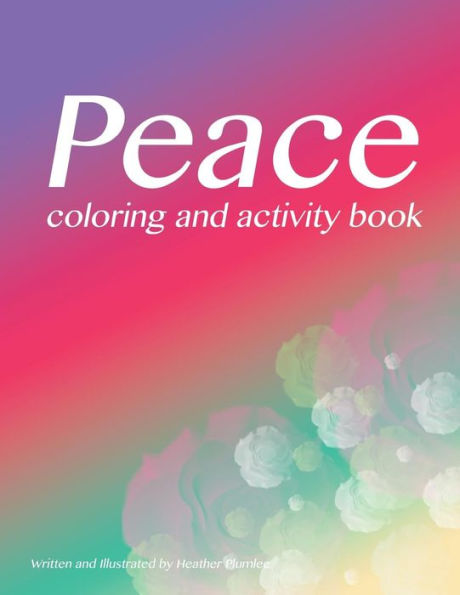 Peace Coloring And Activity Book