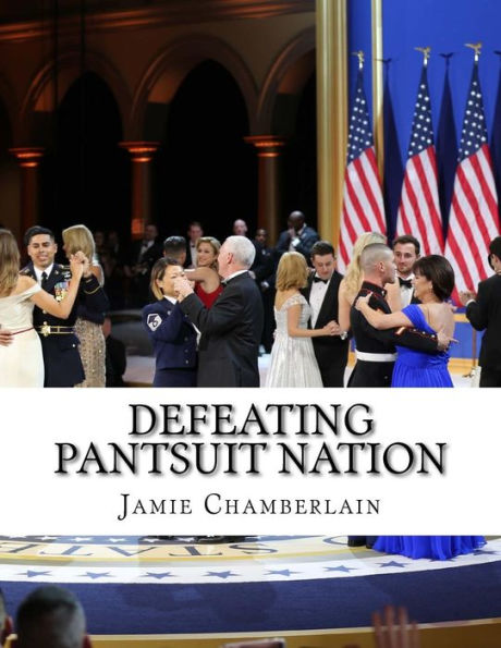 Defeating Pantsuit Nation