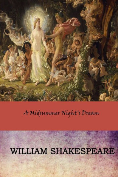 A Midsummer Night's Dream - 9781546601159
