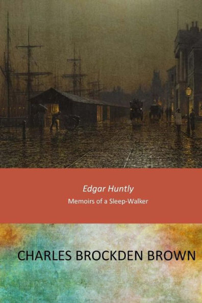 Edgar Huntly - 9781546601838