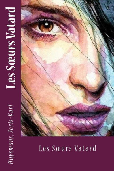 Les Sœurs Vatard (French Edition)