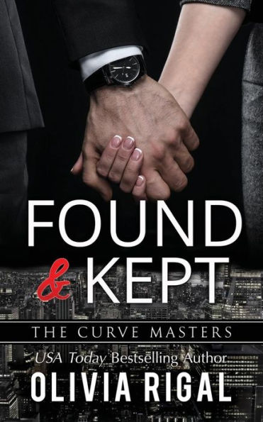 Found And Kept (The Curve Masters)