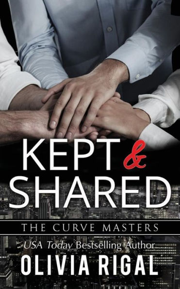 Kept And Shared (The Curve Masters)