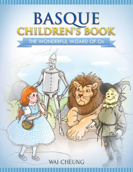 Basque Children's Book: The Wonderful Wizard Of Oz