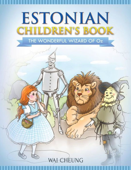 Estonian Children's Book: The Wonderful Wizard Of Oz