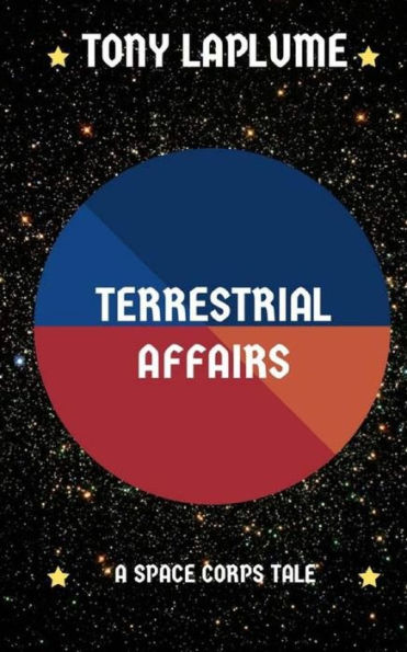 Terrestrial Affairs: A Space Corps Tale
