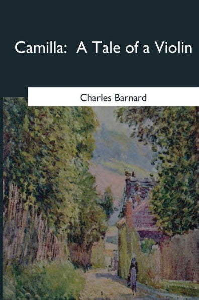 Camilla: A Tale Of A Violin