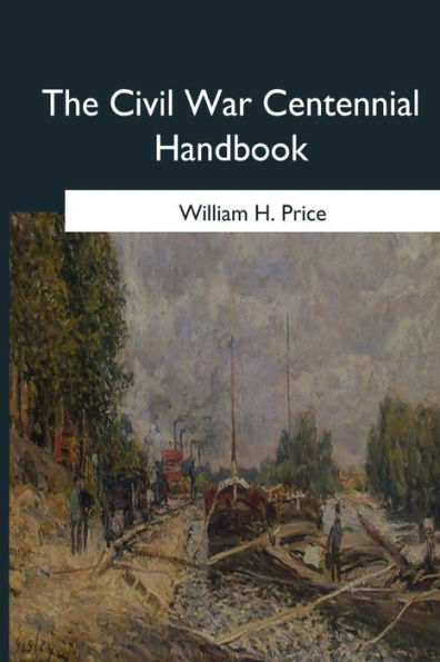 The Civil War Centennial Handbook
