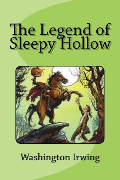 The Legend Of Sleepy Hollow - 9781546660972