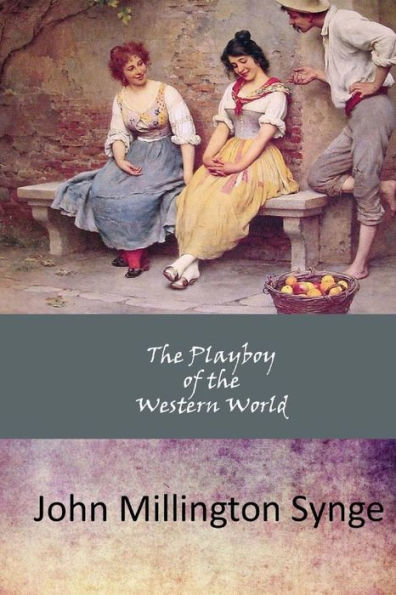 The Playboy Of The Western World - 9781546661146