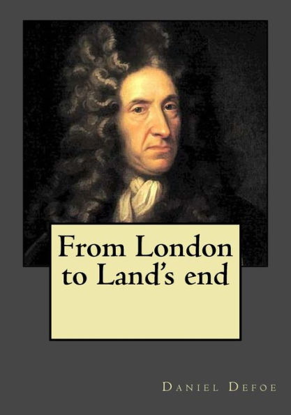 From London To Land's End - 9781546666462