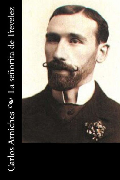 La Senorita De Trevelez (Spanish Edition)