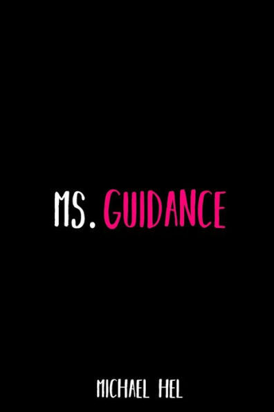 Ms. Guidance